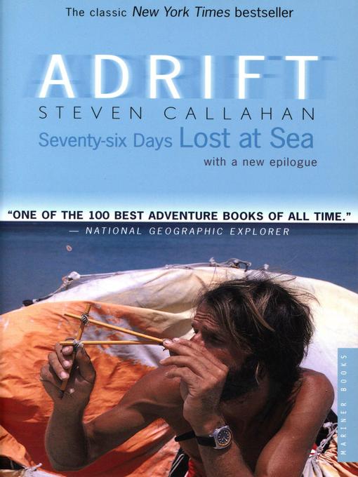 Title details for Adrift by Steven Callahan - Available